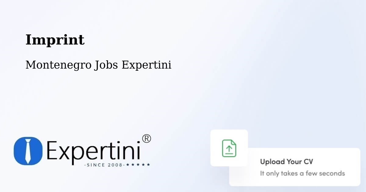 Imprint – Mojkovac - Montenegro Jobs Expertini