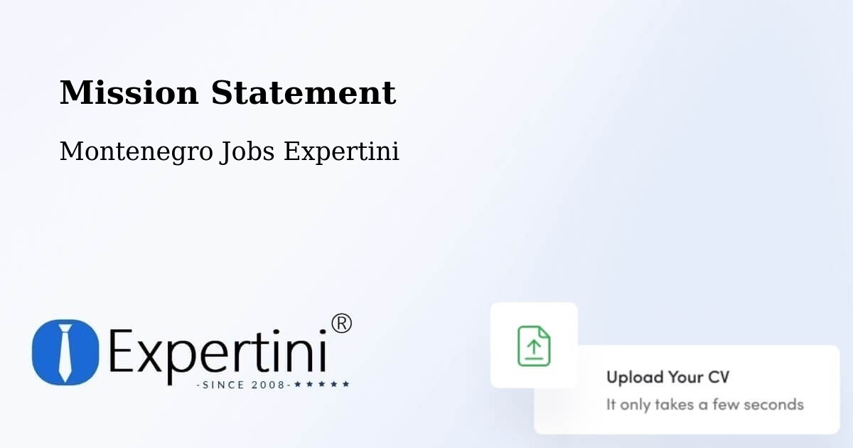 Corporate Mission – Mojkovac - Montenegro Jobs Expertini