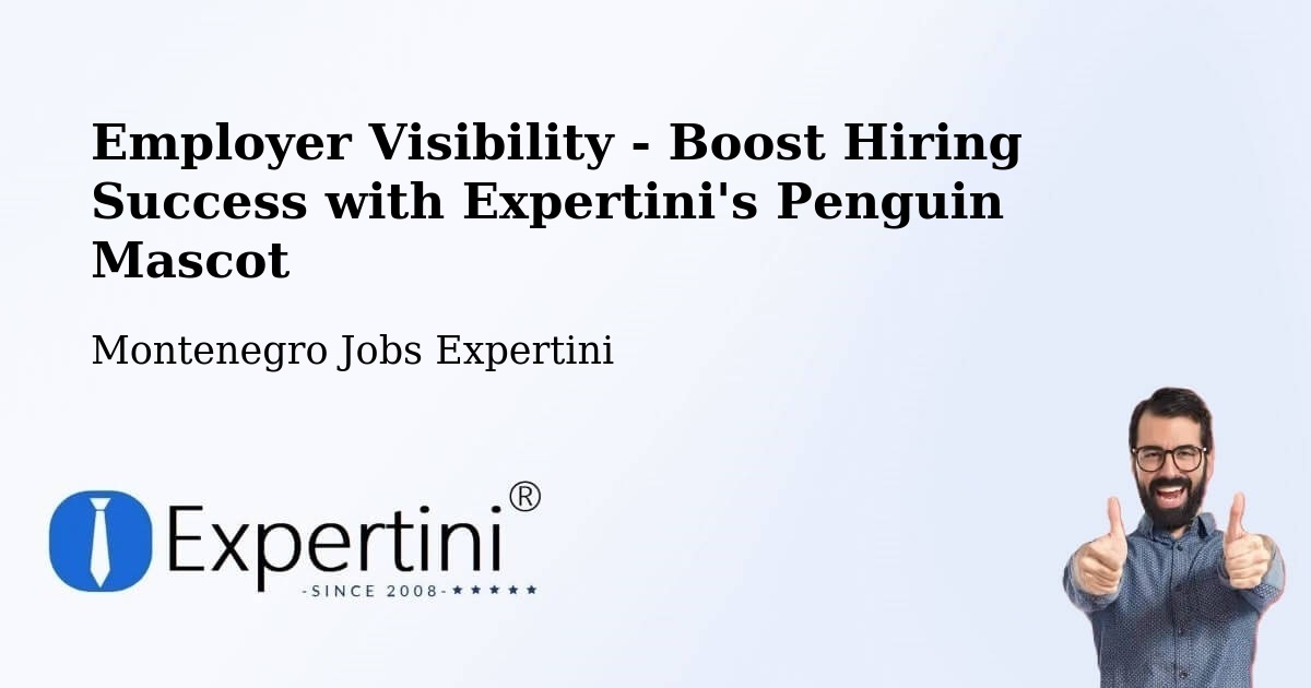 CV and Resume Visibility Optimization – Mojkovac - Montenegro Jobs Expertini